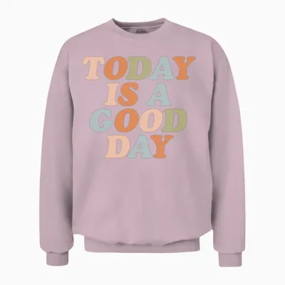 Today Is a Good Day Retro Unisex Sweatshirt - Light Pink