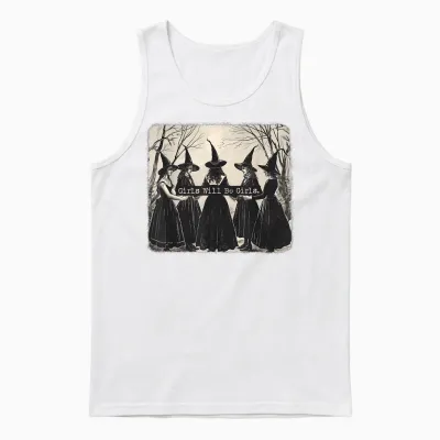 The Girl Will Be a Girl Funny Witch Witchy Vibes T-Shirt, Black Unisex Tank Top - White