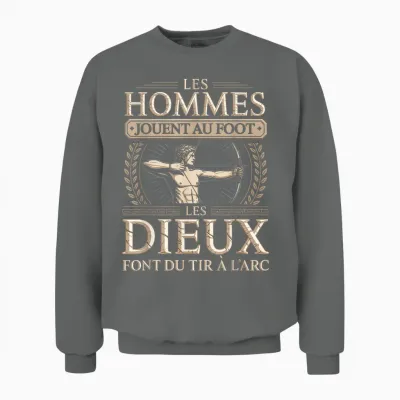 Les Hommes Jouent Au Foot Les Dieux Font Du Tir a L Arc Unisex Sweatshirt - Graphite Heather