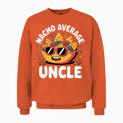 Funny Uncle Design for Uncle Men First Time Uncle New Uncle Unisex Sweatshirt - Orange