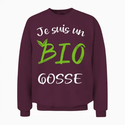 Je Suis Un Bio Gosse Humour Vegan Cadeau Bio T-Shirt Haut De Gamme Unisex Sweatshirt - Maroon