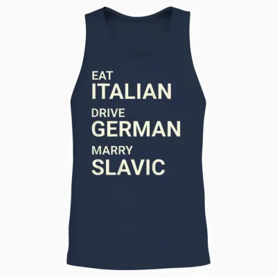 Italienisch Essen, Deutsch, Heiraten, Slawisch, Lustig Auf Dem Rücken Unisex Tank Top - Navy
