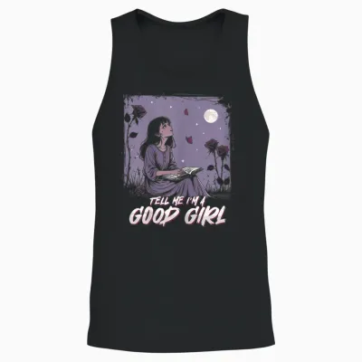Dark Romance Romance Dark Booktok Tell Me I'm a Good Girl Unisex Tank Top - Black