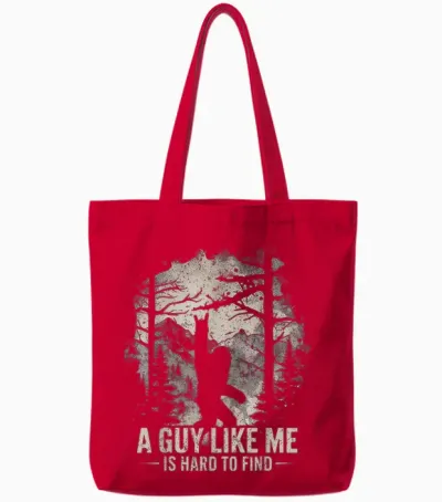 Funny Big Foot Rock a Guy Like Me Is Hard to Find Sasquatch Tote Bags - Red
