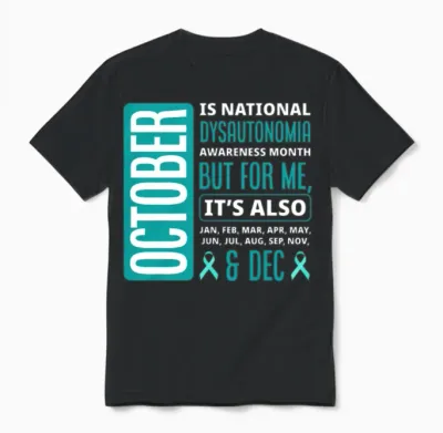 October Is Dysautonomia Pots Awareness Unisex T-Shirt - Black