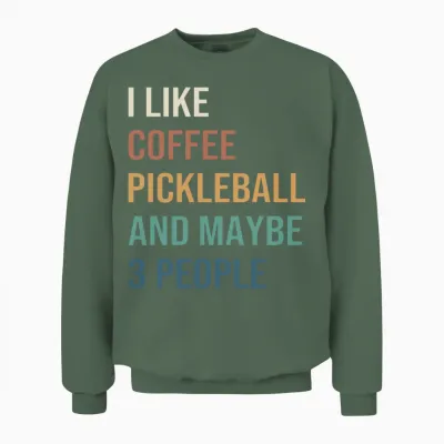 Funny Pickleball Coffee Unisex Sweatshirt - Military Green