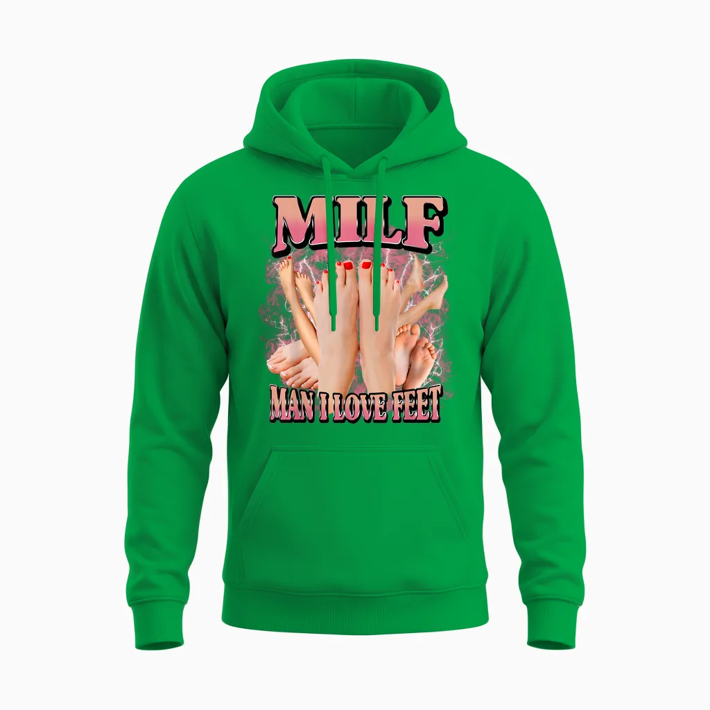 Milf Man I Love Feet Funny T-Shirt, Black, S Unisex Hoodie in Irish Green