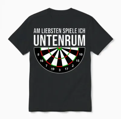 Dartspieler Darts Wm Steeldart Lustiger Spruch Dart Verein Unisex T-Shirt - Black