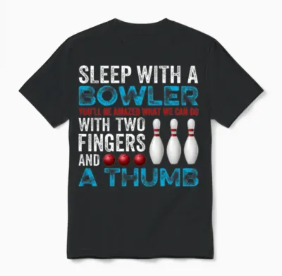 Funny Bowling Gift for Bowlers Unisex T-Shirt - Black