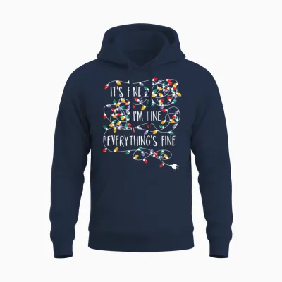 It's Fine I'm Fine Everything Is Fine Christmas Lights Unisex Hoodie - Navy
