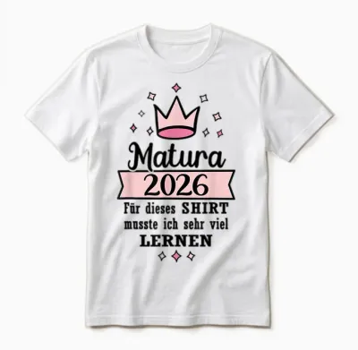 Matura Geschafft 2026 Krone Maturaabschluss Unisex T-Shirt - White