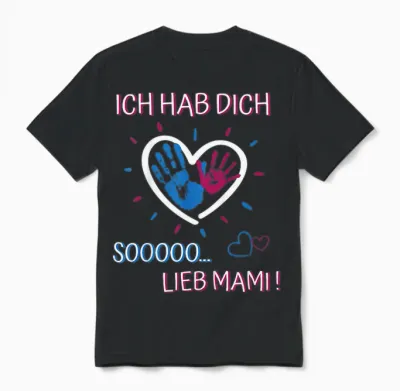 Ich Hab Dich Lieb Mama - Für Mädchen Und Jungen Muttertag Unisex T-Shirt - Black