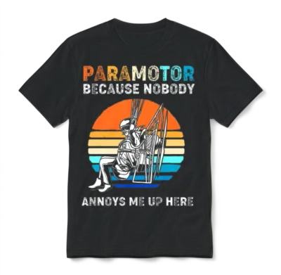 Nobody Annoys Me Up Here Retro Sunset Paramotoring Unisex T-Shirt - Black