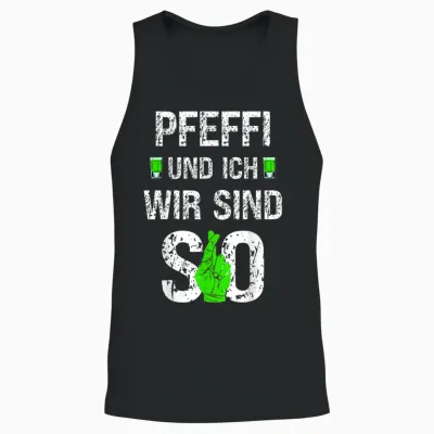 Pfeffi Und Ich Wir Sind So Pfefferminz Likör Kostüm Unisex Tank Top - Black