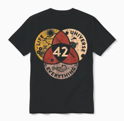 Life Universe Everything 42 Antwort Auf Das Leben Unisex T-Shirt - Black
