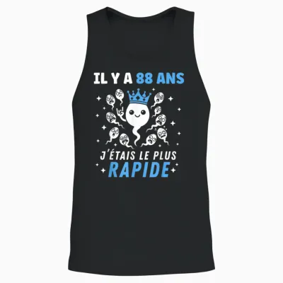 Graine Le Plus Rapide Blague Anniversaire Humour 88 Ans Unisex Tank Top - Black