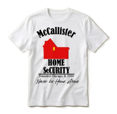 Mccallister Home Security - Home Alone Gift Unisex T-Shirt - White