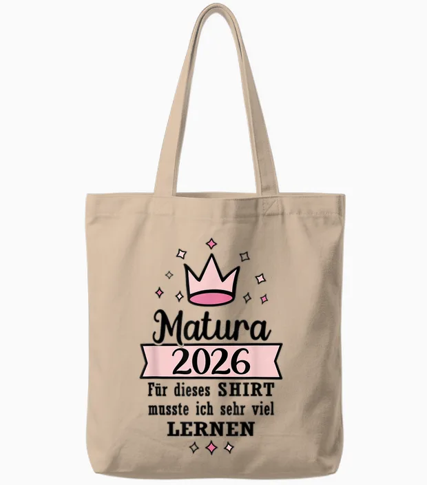 Matura Geschafft 2026 Krone Maturaabschluss Tote Bags in Natural