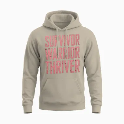 Survivor, Warrior, Thriver Shirt, Canser Support Unisex Hoodie - Sand