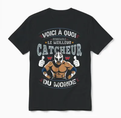 Catch Humor Wrestler Here's What Best Wrestler Looks Like T-Shirt, Black, S Unisex T-Shirt - Black