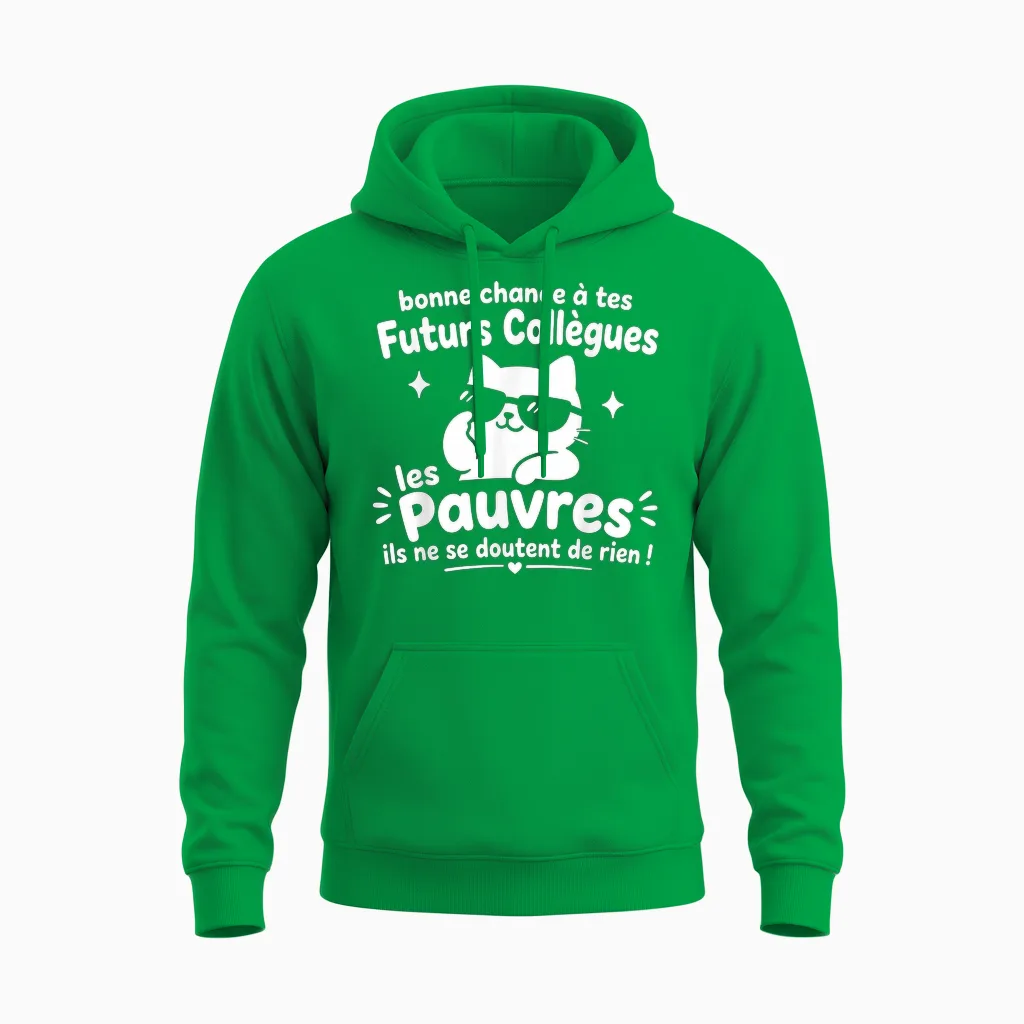 Bonne Chance Nouveau Travail Humour Pot De Départ Collègue Unisex Hoodie in Irish Green