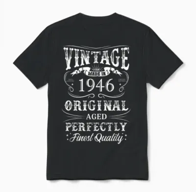 Millésime 1946 Légendaire Depuis 1946 Unisex T-Shirt - Black