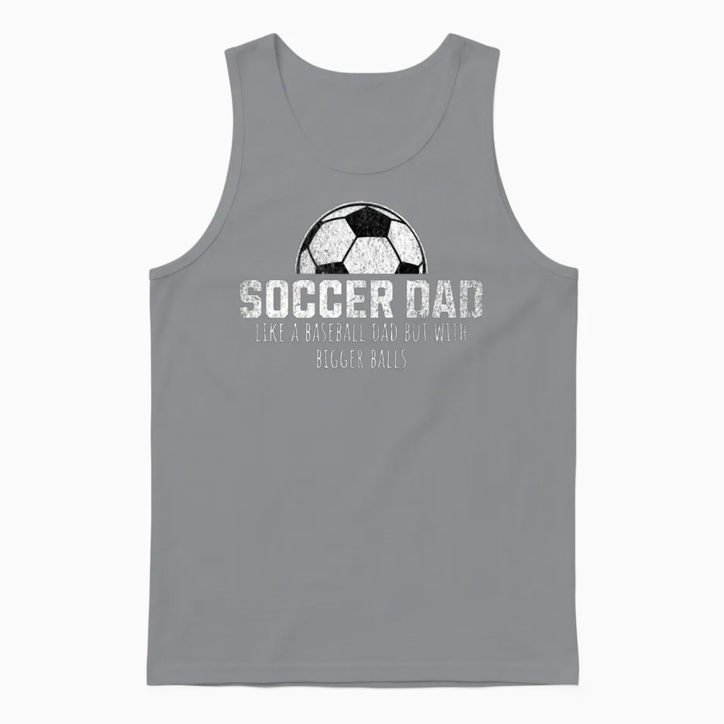 Funny Soccer Dad Unisex Tank Top in Sport Grey