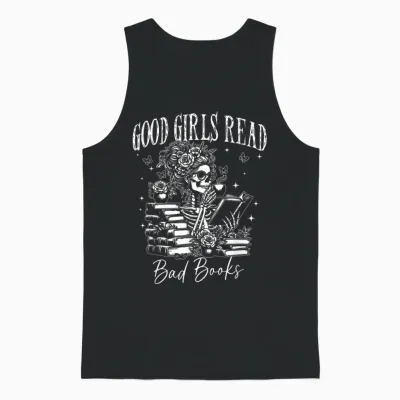 Good Girls Read Bad Books, Funny Smut Reader Dark Romance Unisex Tank Top - Black