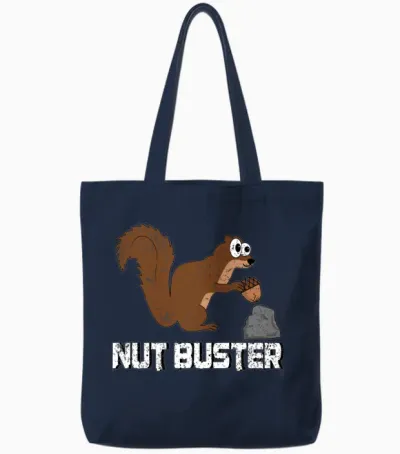 Nut Buster, Funny Squirrel Pun Tote Bags - Navy