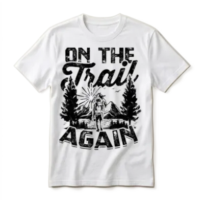 On the Trail Again - Hiking Unisex T-Shirt - White