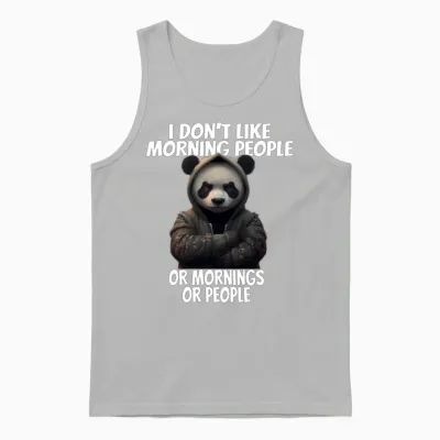 Funny Design for I Don't Like Morning People Unisex Tank Top - Ash