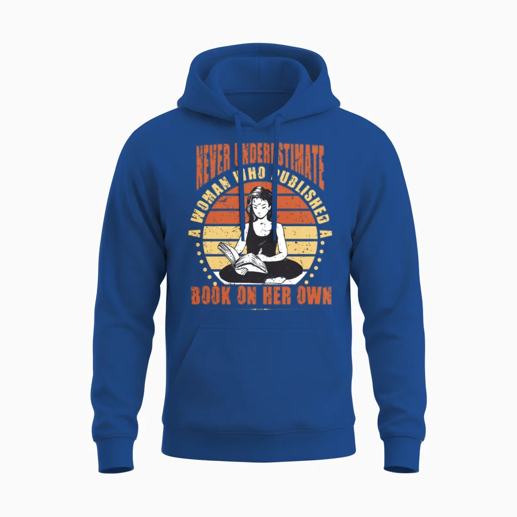Published Author Woman Who Published a Book Unisex Hoodie in Royal
