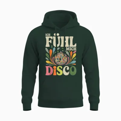 I Feel Me Disco Retro Music Party Vintage Unisex Hoodie - Forest