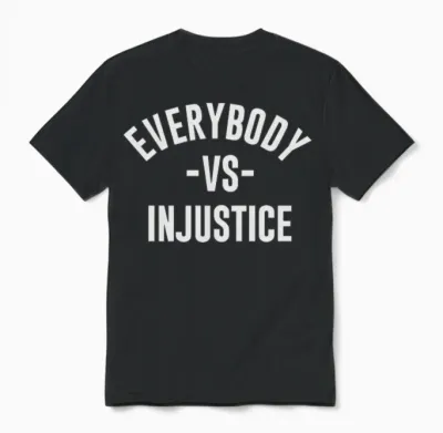 Everybody-Vs-Injustice Unisex T-Shirt - Black