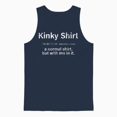 Kinky Apparel Bdsm Kink Submissive Funny Gift Unisex Tank Top - Navy