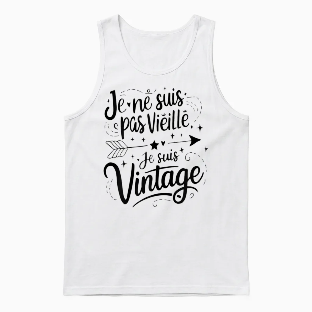 Je Ne Suis Pas Vieille Je Suis Vintage Gift Funny Humour T-Shirt, Grey, Female X-Small Unisex Tank Top in White