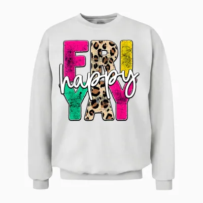 Happy Friyay Teacher Shirt Cute Teacher Fashion Fri-Yay Unisex Sweatshirt - White