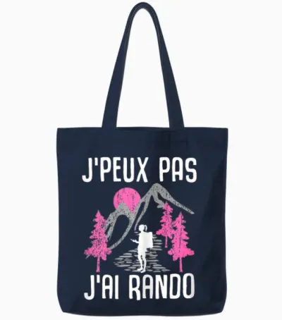 Je Peux Pas Je Ai Rando Gift Rendonée Woman Walker Tote Bags - Navy