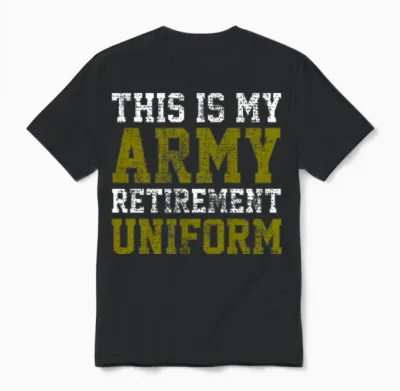 Army Veterans Retirement Uniform Unisex T-Shirt - Black