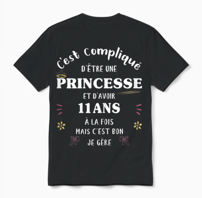 Princess and 11 Years Old Girl Funny Girl for 11 Years Old Party Unisex T-Shirt in Black