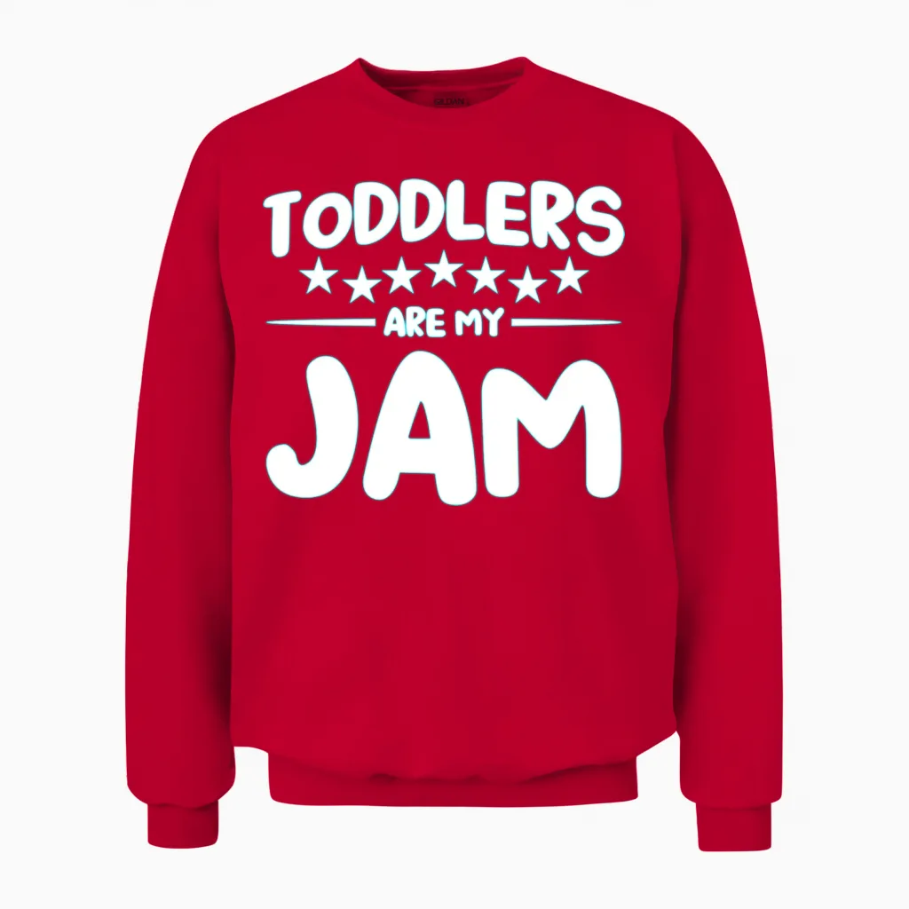 Toddlers Are My Jam Daycare Provider Childcare Unisex Sweatshirt in Red