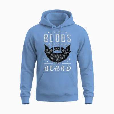 Beard Funny Saying, Bearded Dirty Gift Idea Unisex Hoodie - Carolina Blue