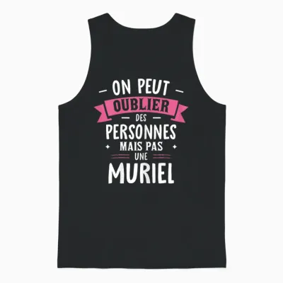 Femme Humour Copine Cadeau Personnalisé Bff Prénom Muriel Unisex Tank Top - Black
