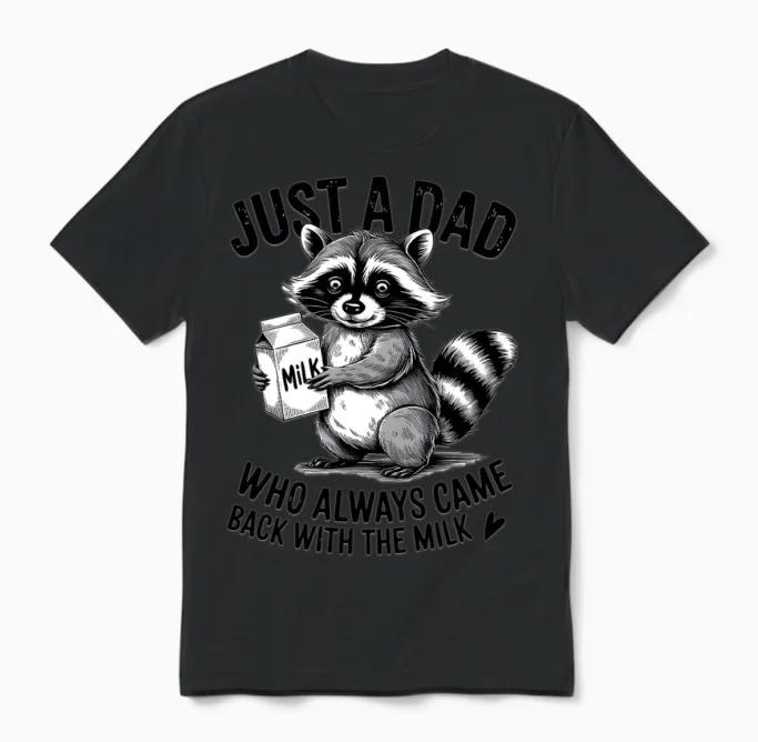 Just a Dad Milk Run Raccoon Unisex T-Shirt in Black