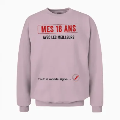 Signature Anniversaire Mes 18 Ans Avec Les Meilleurs Unisex Sweatshirt - Light Pink
