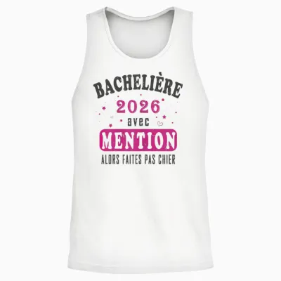 Baccalauréat Avec Mention - Humour Fille Bachelière 2026 Unisex Tank Top - White