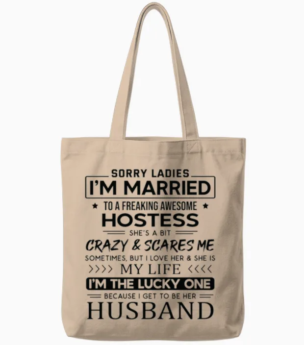Hostess Funny Saying for Husband Tote Bags in Natural