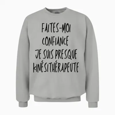 Future Kiné Humor Massage Physiotherapy Super Kinesitherapy Student T-Shirt, White, S Unisex Sweatshirt - Ash