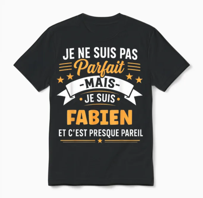Humour Fabien Drole Blague Personnalisé Prénom Fabien Unisex T-Shirt in Black