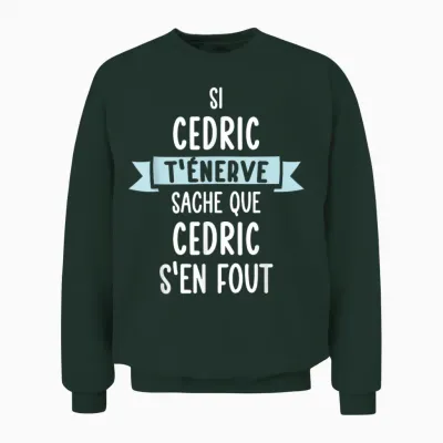 Men's Gift Humour Name Personalised Cedric T-Shirt, Black, S Unisex Sweatshirt - Forest